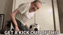 Get Kick Out Of This Dismiss GIF
