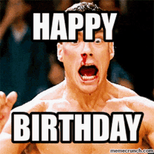 Van Damme Happy Birthday GIF - Van Damme Happy Birthday Screaming GIFs