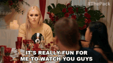 Its Really Fun For Me To Watch You Guys The Pack GIF - Its Really Fun For Me To Watch You Guys The Pack Its Funny GIFs