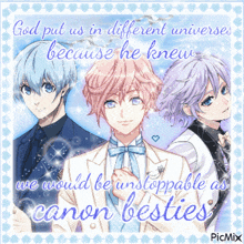 a picture of three anime characters with the caption god put us in different universes