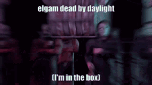 Elgam Dbd GIF - Elgam Dbd Dead By Daylight GIFs