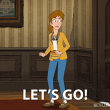 a cartoon of a woman standing in a room with the words let 's go