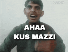 Ahaa Kus Mazzi Haider GIF - Ahaa Kus Mazzi Haider GIFs