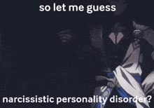 a picture of a person with a narcissistic personality disorder