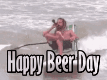 Happy Beer Day Saturday GIF - Happy Beer Day Saturday Sunday GIFs