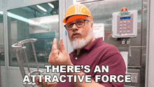 There'S An Attractive Force Dr Gordon Shaw GIF - There'S An Attractive Force Dr Gordon Shaw Veritasium GIFs