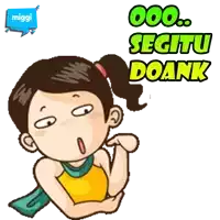 a cartoon of a girl with the words segitu doank written above her