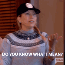 Do You Know What I Mean Real Housewives Of Beverly Hills GIF - Do You Know What I Mean Real Housewives Of Beverly Hills Do You Know What Im Saying GIFs
