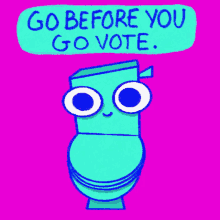 Go Before You Go Vote Lcv GIF - Go Before You Go Vote Lcv Go Vote GIFs