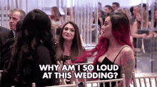 Why Am I So Loud At This Wedding Loud GIF - Why Am I So Loud At This Wedding Why Am I So Loud Loud GIFs
