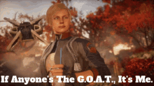 Cassie Cage If Anyones The Goat Its Me GIF - Cassie Cage If Anyones The Goat Its Me Goat GIFs