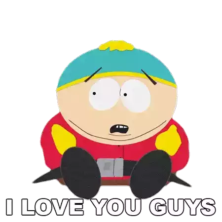 I Love You Guys Eric Cartman Sticker - I Love You Guys Eric Cartman South Park Stickers