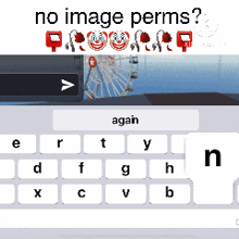 a picture of a ferris wheel next to a keyboard that says no image perms again
