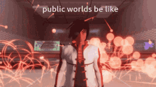 worlds public