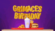 mcdonalds grimaces birthday grimaces birthday meal fast food