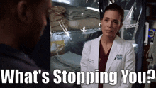 Chicago Med Natalie Manning GIF - Chicago Med Natalie Manning Whats Stopping You GIFs