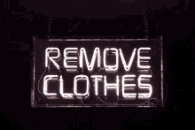 Neon Quote GIF - Neon Quote Take Off Your Clothes GIFs