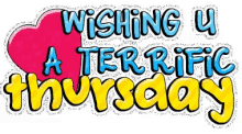 Terrific Thursday Wishing You GIF - Terrific Thursday Thursday Wishing You GIFs