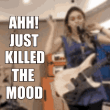 The Warning Just Killed The Mood GIF - The Warning Just Killed The Mood Mood GIFs