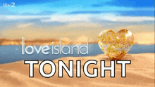 Love Island Love GIF