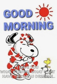 a picture of snoopy and woodstock with the words " good morning "