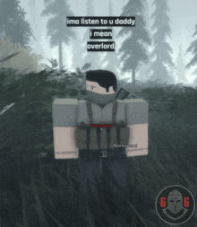 a video game character says ima listen to u daddy