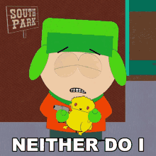 Neither Do I Kyle Broflovski GIF - Neither Do I Kyle Broflovski South Park GIFs