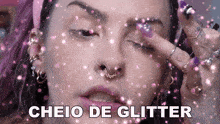Cheio De Glitter Karen Bachini GIF - Cheio De Glitter Karen Bachini Cheio De Brilho GIFs