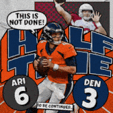 Denver Broncos (3) Vs. Arizona Cardinals (6) Half-time Break GIF - Nfl National Football League Football League GIFs