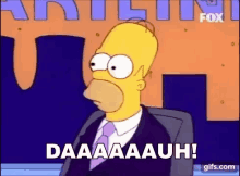 Homer Simpson Dauh GIF - Homer Simpson Dauh The Simpsons GIFs