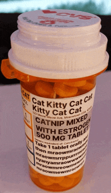 a bottle of cat kitty cat cat catnip mixed with estrogen 500 mg tablet