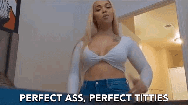 Perfect Ass Perfect Titties Ass And Titties GIF - Perfect Ass