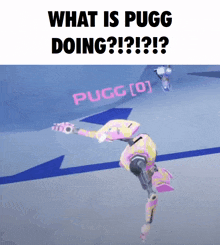 a picture of a robot with the words what is pugg doing written on it