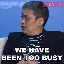 We Have Been Too Busy Reema Kagti GIF - We Have Been Too Busy Reema Kagti Pinkvilla GIFs