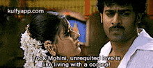 Look Mohini, Unrequited Love Islike Living With A Corpse!.Gif GIF