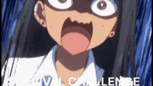 a close up of a cartoon character with her mouth open and the words challenge written below her .