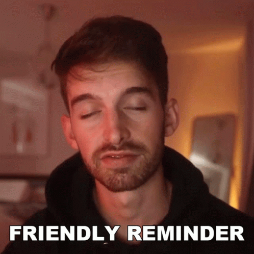 Friendly-reminder GIFs - Get the best GIF on GIPHY