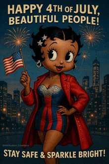 a poster for the 4th of july shows betty boop holding an american flag