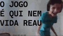 a blurred image of a person with the words o jogo e qui nem vida reau