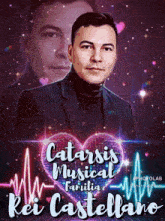 a poster for catarsis musical familia featuring a man