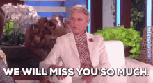We Will Miss You GIF - We Will Miss You Miss You Miss You So Much GIFs