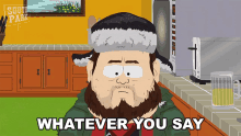 Whatever You Say Dildo Shwaggins GIF - Whatever You Say Dildo Shwaggins South Park GIFs
