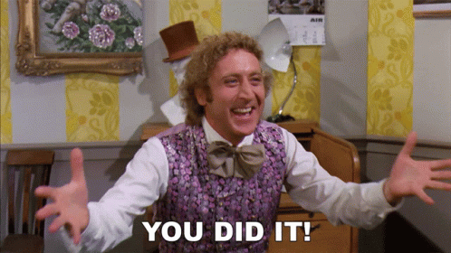 You Did It Willy Wonka And The Chocolate Factory GIF - You ...