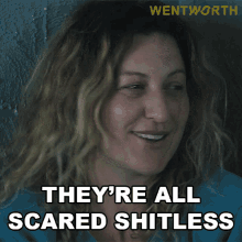 Theyre All Scared Shitless Lou Kelly GIF - Theyre All Scared Shitless Lou Kelly Wentworth GIFs
