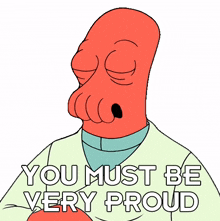 you must be very proud zoidberg billy west futurama you must be really proud