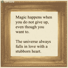 Magic Happens When You Do Not Give Up Gifkaro GIF - Magic Happens When You Do Not Give Up Gifkaro Quotes GIFs