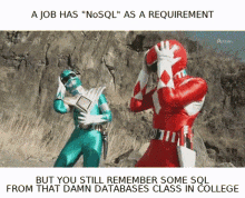 Nosql Power Rangers GIF - Nosql Power Rangers Requirement GIFs