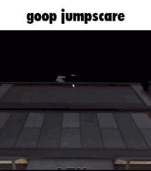 Goop Jumpscare GIF