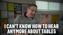 I Can'T Know How To Hear Anymore About Tables I Think You Should Leave With Tim Robinson GIF - I Can'T Know How To Hear Anymore About Tables I Think You Should Leave With Tim Robinson I'M Tired Of Hearing About The Tables GIFs