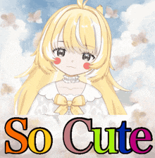 a drawing of a girl with the words so cute behind her